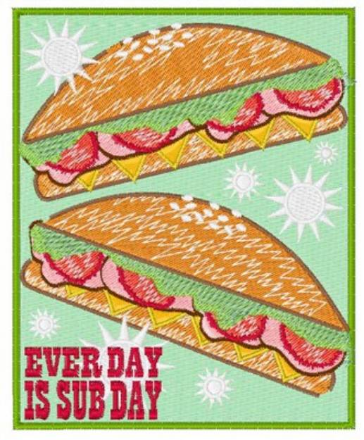 Picture of Every Day Is Sub Day Machine Embroidery Design