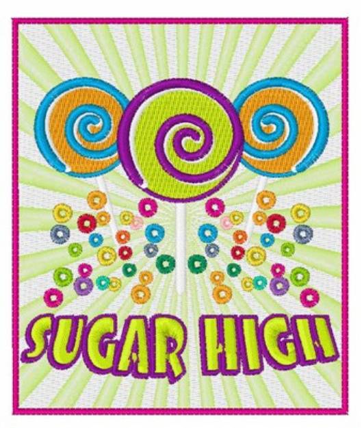 Picture of Sugar High Machine Embroidery Design