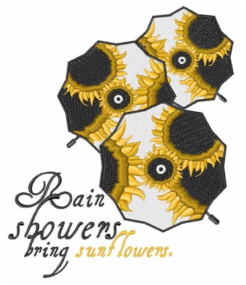 Showers Bring Sunflowers Machine Embroidery Design