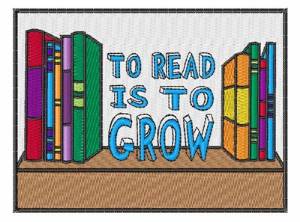 Picture of To Read Is To Grow Machine Embroidery Design