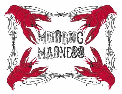 Mudbug Madness Machine Embroidery Design