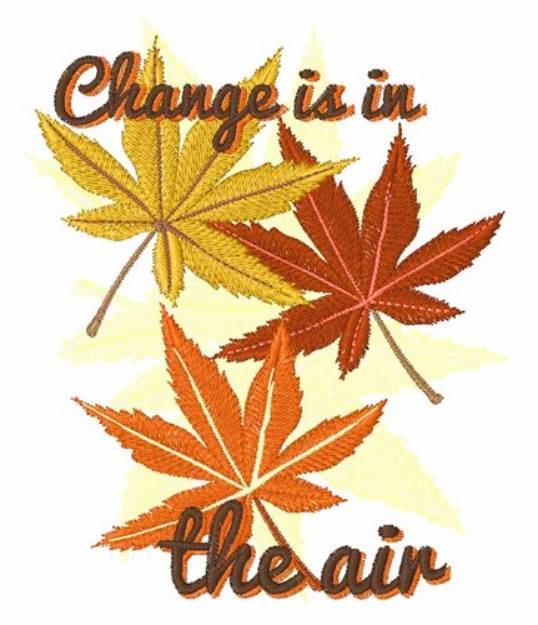 Picture of Change Is In the Air Machine Embroidery Design
