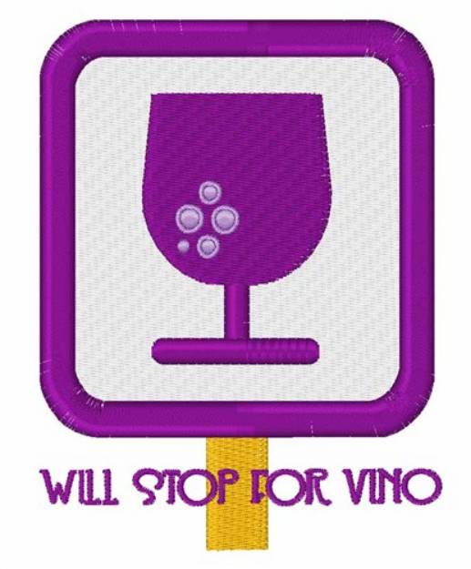 Picture of Will Stop for Vino Machine Embroidery Design