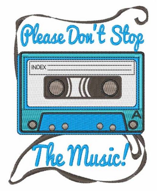 Picture of Dont Stop the Music Machine Embroidery Design
