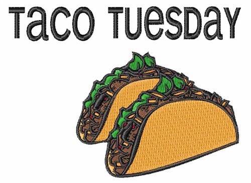 Taco Tuesday Machine Embroidery Design