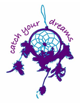 Catch Your Dreams Machine Embroidery Design