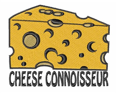 Cheese Connoisseur Machine Embroidery Design