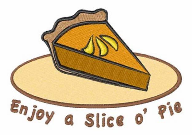 Picture of Enjoy a Slice Machine Embroidery Design