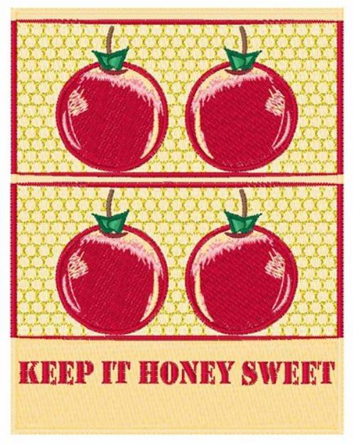 Picture of Keep it Honey Sweet Machine Embroidery Design