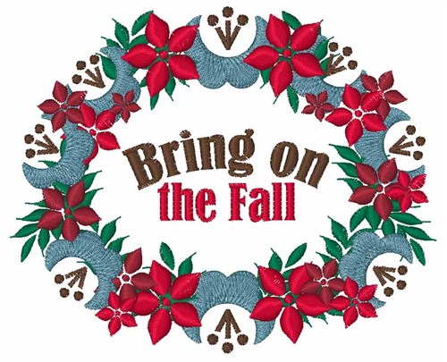 Bring on the Fall Machine Embroidery Design