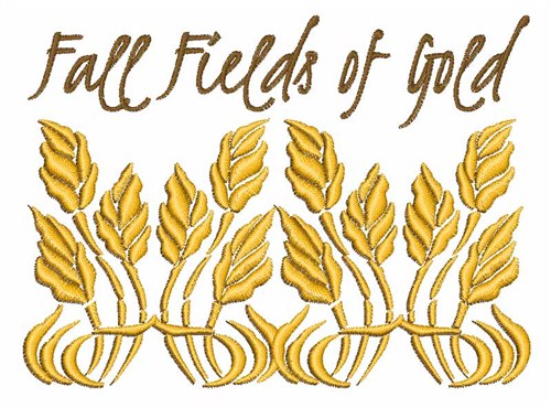 Fall Fields of Gold Machine Embroidery Design