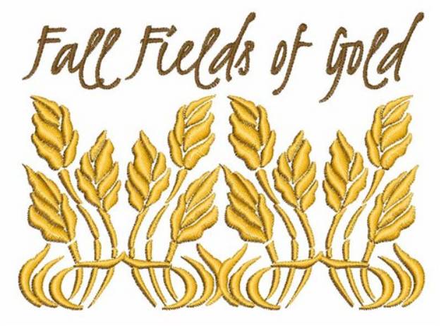 Picture of Fall Fields of Gold Machine Embroidery Design