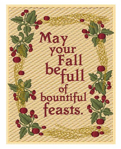 May Your Fall Be Full Machine Embroidery Design