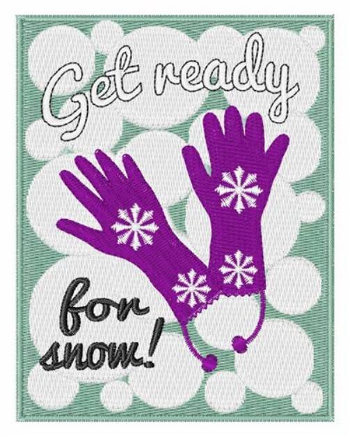 Picture of Get Ready for Snow Machine Embroidery Design