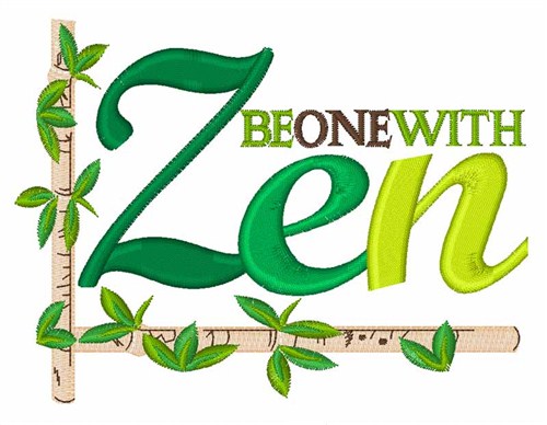 Be One with Zen Machine Embroidery Design