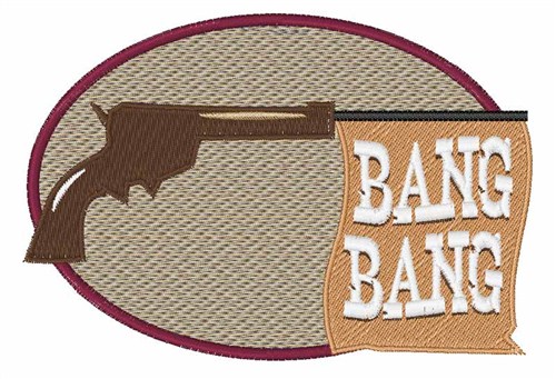 Bang Bang Machine Embroidery Design
