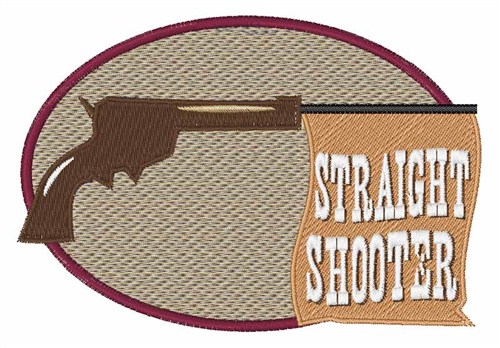 Straight Shooter Machine Embroidery Design