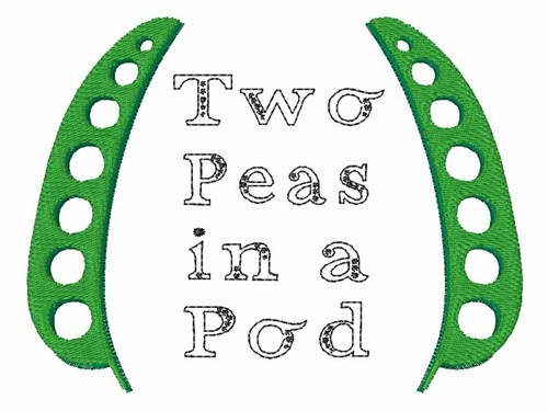 Two Peas in a Pod Machine Embroidery Design