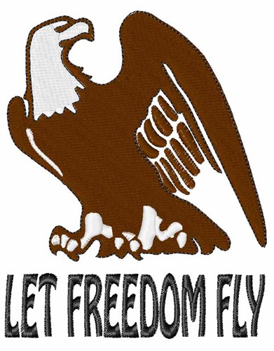 Let Freedom Fly Machine Embroidery Design