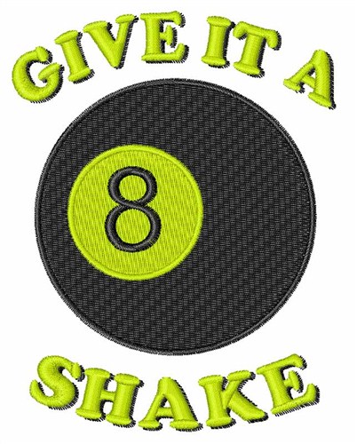 Give it a Shake Machine Embroidery Design