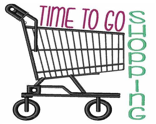 Time to go Shopping Machine Embroidery Design