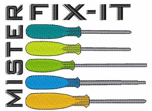 Mister Fix-It Machine Embroidery Design