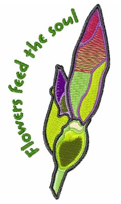 Flowers Feed the Soul Machine Embroidery Design