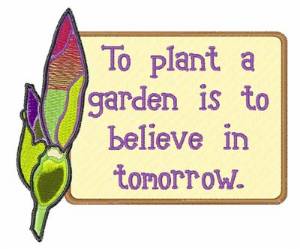 Picture of Believe in Tomorrow Machine Embroidery Design