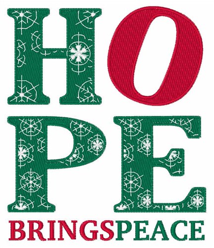 Hope Brings Peace Machine Embroidery Design