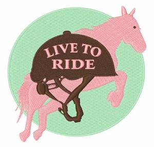 Picture of Live To Ride Machine Embroidery Design