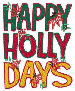 Picture of Happy Holly Days Machine Embroidery Design