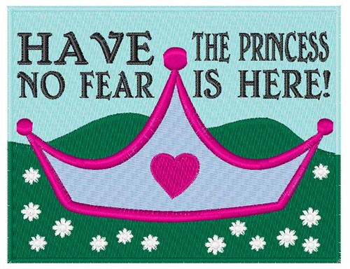 Princess Is Here Machine Embroidery Design