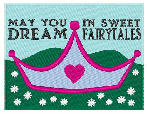 Fairytale Dreams Machine Embroidery Design