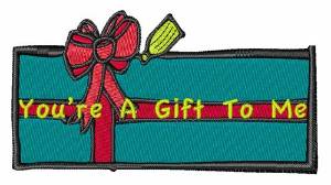 Picture of Youre A Gift Machine Embroidery Design