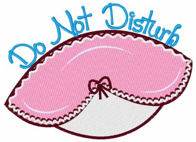 Picture of Do Not Disturb Machine Embroidery Design