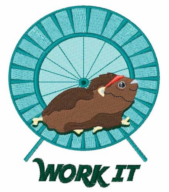 Picture of Work It Machine Embroidery Design