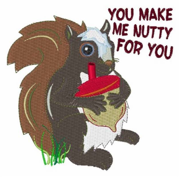 Picture of You Make Me Nutty Machine Embroidery Design