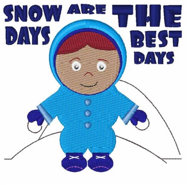 Picture of Snow Days Are The Best Machine Embroidery Design