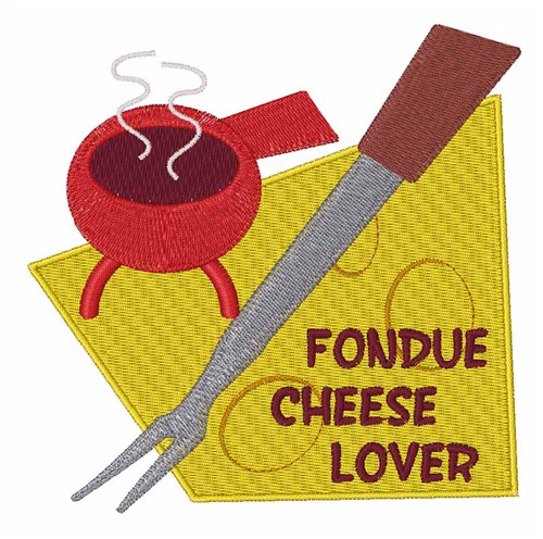 Fondue Cheese Lover Machine Embroidery Design