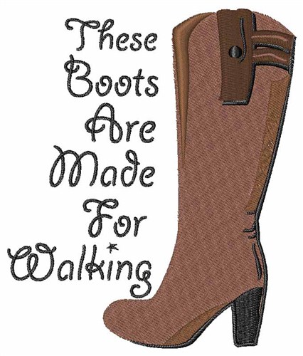 Made For Walking Machine Embroidery Design