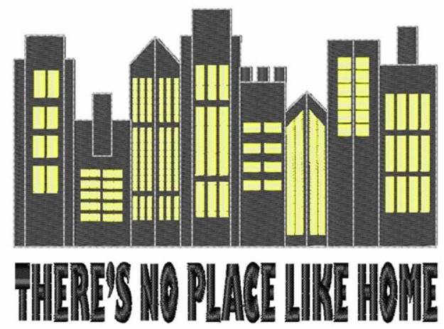 Picture of No Place Like Home Machine Embroidery Design