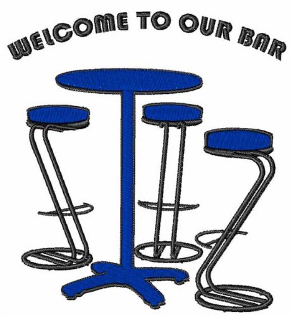 Picture of Welcome To Our Bar Machine Embroidery Design