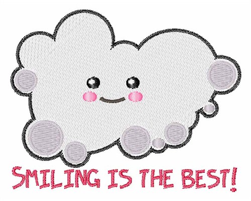 Smiling Is Best Machine Embroidery Design