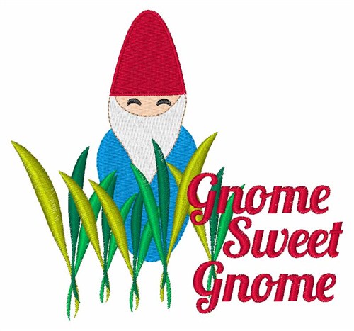Gnome Sweet Gnome Machine Embroidery Design
