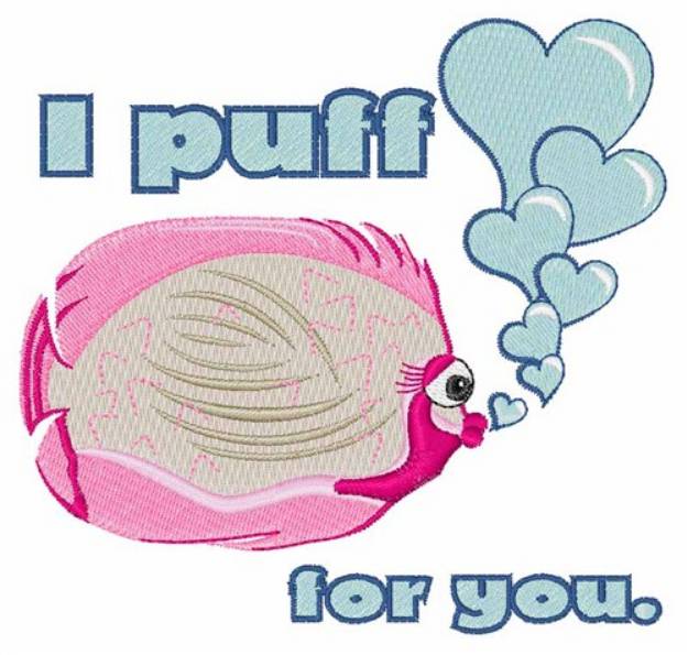 Picture of I Puff For You Machine Embroidery Design