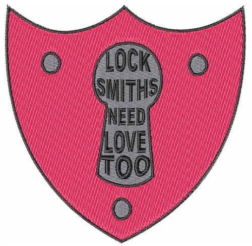 Locksmiths Need Love Machine Embroidery Design