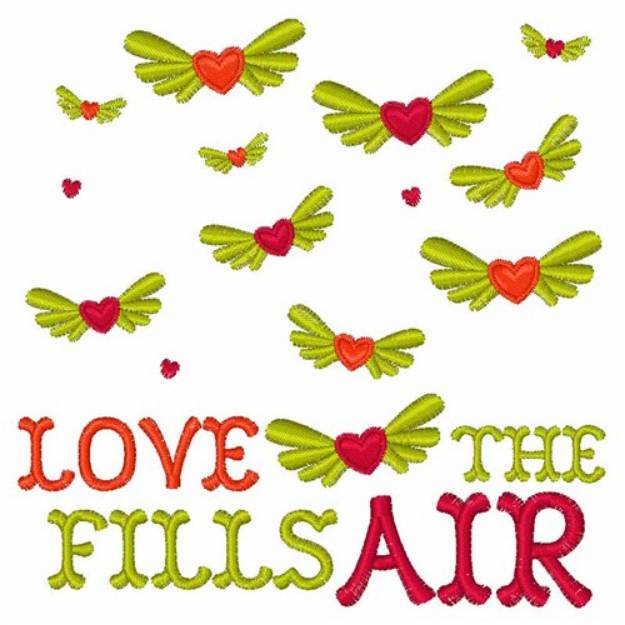 Picture of Love Fills The Air Machine Embroidery Design