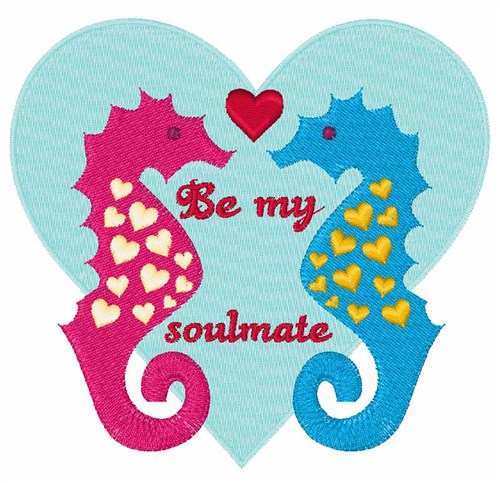 Be My Soulmate Machine Embroidery Design