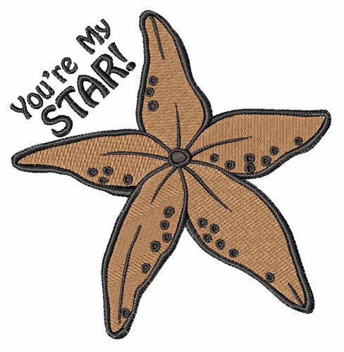 Youre My Star Machine Embroidery Design