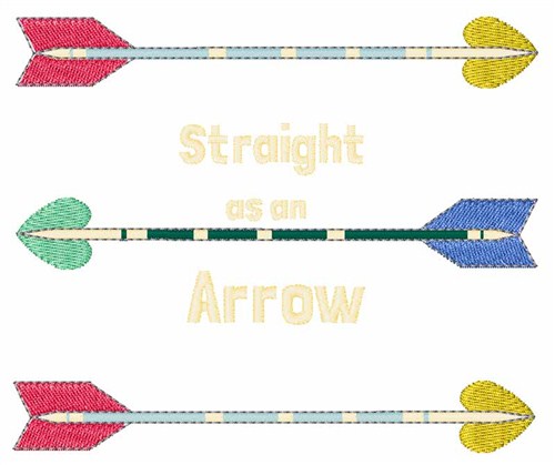 Straight As An Arrow Machine Embroidery Design
